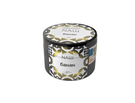 Табак Nаш 40г БАNAN M